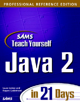 Teach Yourself Java 2 in 21 days